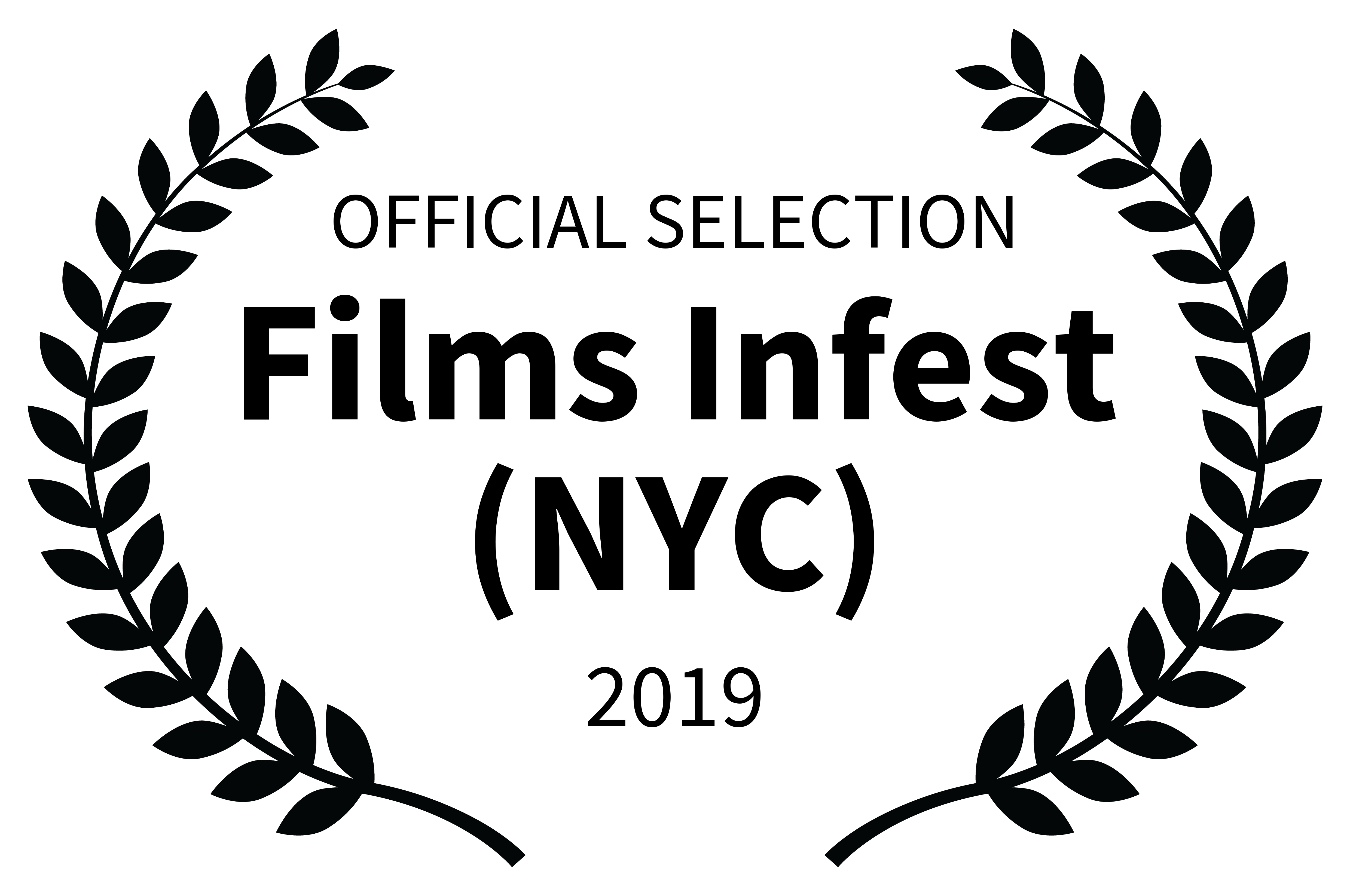 Official Selection 2019 - Films Infest (New York City)